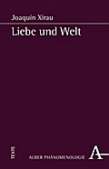 Liebe und Welt