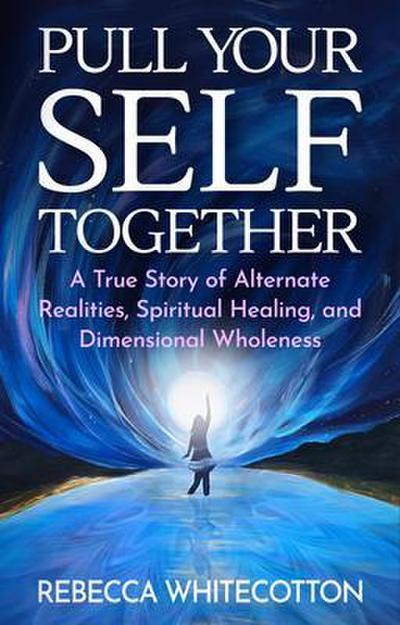 Pull Your Self Together