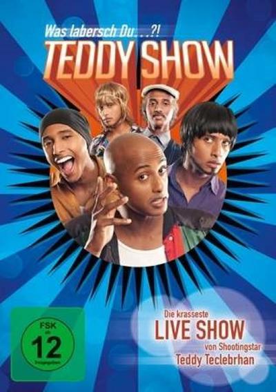 Teddy Show - Was labersch Du...?!