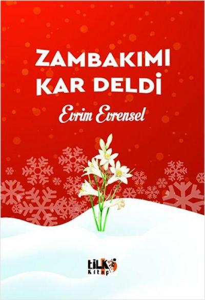 Zambakimi Kar Deldi