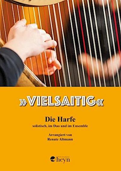 "Vielsaitig" - Die Harfe