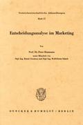 Entscheidungsanalyse im Marketing.