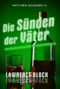 Die Sünden der Väter (Matthew Scudder, #1)