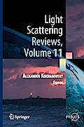 Light Scattering Reviews, Volume 11: Light Scattering and Radiative Transfer Alexander Kokhanovsky Editor