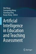 Artificial Intelligence in Education and Teaching 