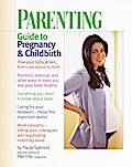 Parenting: Guide to Pregnancy and Childbirth