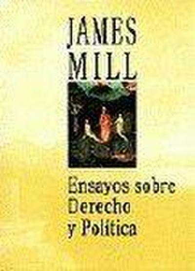 Ensayos sobre derecho y política