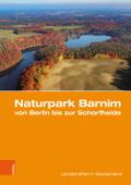 Naturpark Barnim von Berlin bis zur Schorfheide