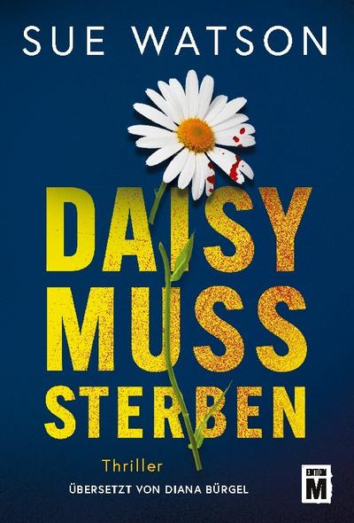 Daisy muss sterben
