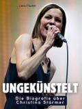 Die Biografie über Christina Stürmer