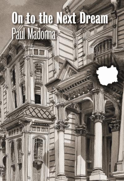 On to the Next Dream (eBook, EPUB) - Paul Madonna