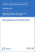 Disruptionen im Privatrecht
