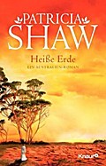Heiße Erde: Ein Australien-Roman (Eine Saga aus dem Tal der Lagunen, Band 2)