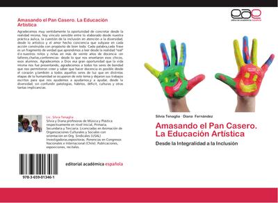 Amasando el Pan Casero. La Educación Artística
