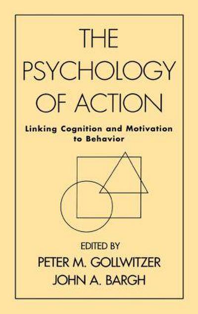 The Psychology of Action