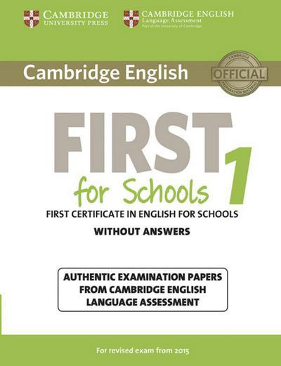 Cambridge English First for Schools 1 for updated exam: Student’s Book without answers