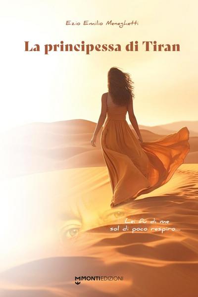 Meneghetti, E: Principessa di Tiran