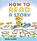 How to Read a Story