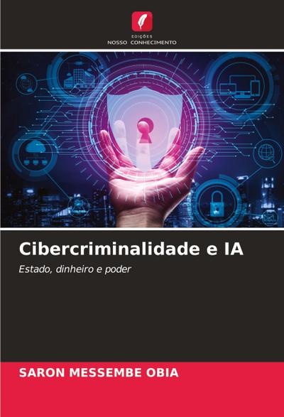Cibercriminalidade e IA