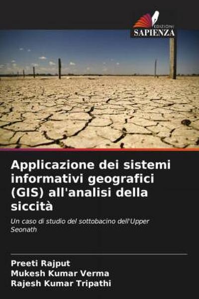 Applicazione dei sistemi informativi geografici (GIS) all’analisi della siccità