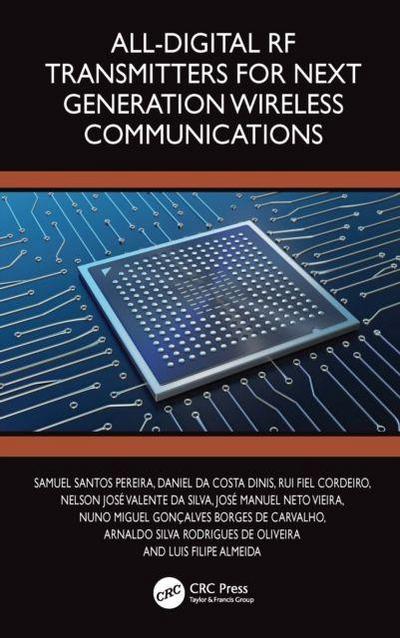 All-Digital RF Transmitters for Next Generation Wireless Communications