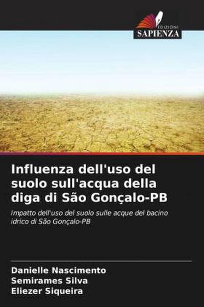Influenza dell’uso del suolo sull’acqua della diga di São Gonçalo-PB