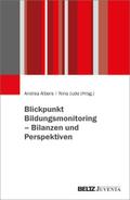 Blickpunkt Bildungsmonitoring - Bilanzen und Persp