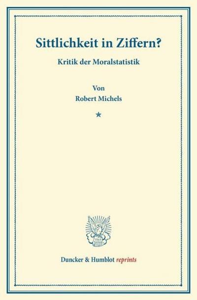 Sittlichkeit in Ziffern?