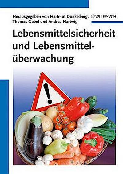 Lebensmittelsicherheit und Lebensmittelüberwachung
