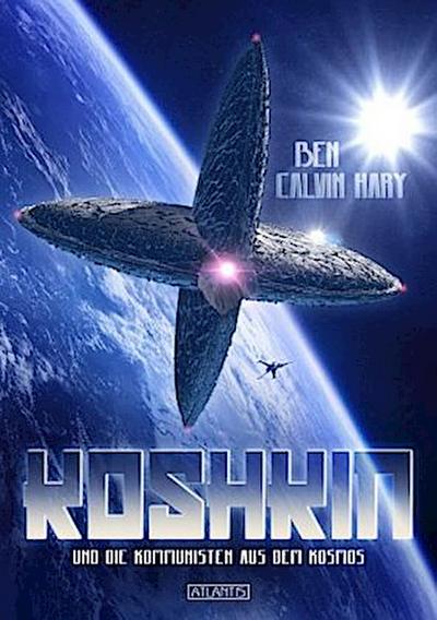 Koshkin und die Kommunisten aus dem Kosmos