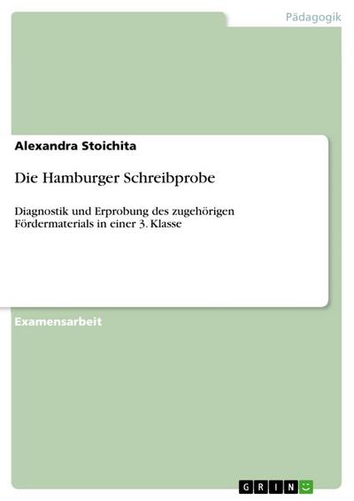 Die Hamburger Schreibprobe - Alexandra Stoichita