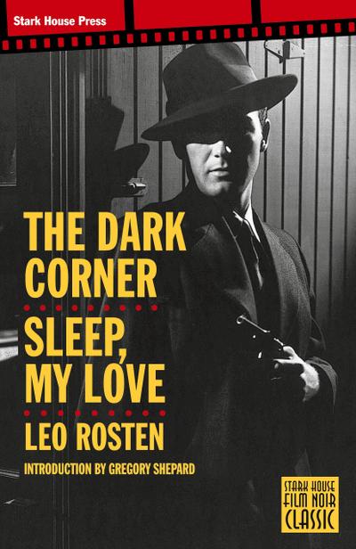 The Dark Corner / Sleep, My Love