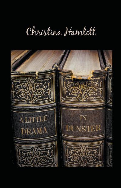 A Little Drama in Dunster