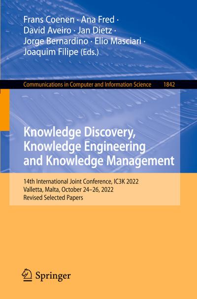 Knowledge Discovery, Knowledge Engineering and Knowledge Management