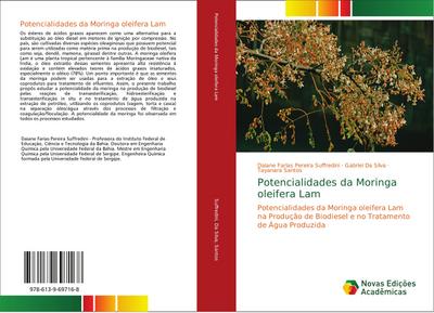 Potencialidades da Moringa oleifera Lam