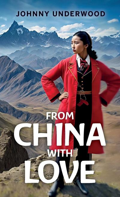 From China with Love