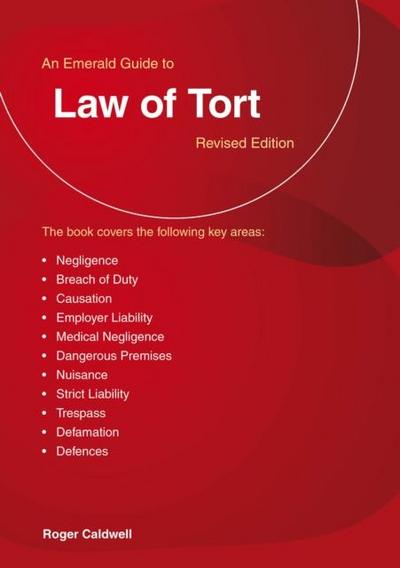 An Emerald Guide to The Law of Tort