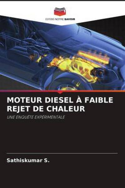 MOTEUR DIESEL À FAIBLE REJET DE CHALEUR