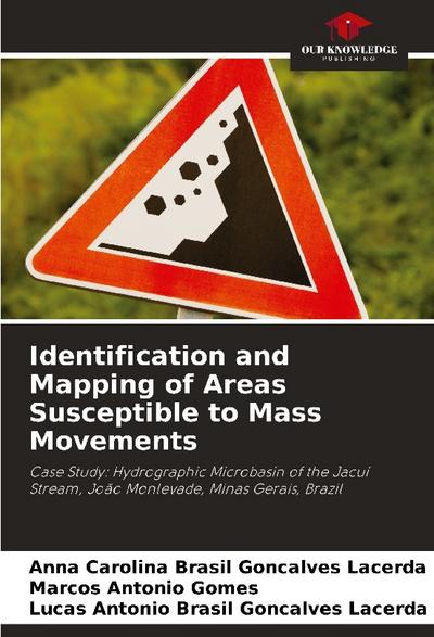 Identification and Mapping of Areas Susceptible to Mass Movements