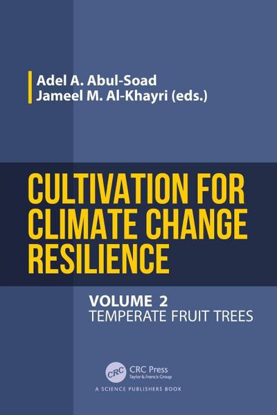 Cultivation for Climate Change Resilience, Volume 2