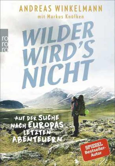 Wilder wird’s nicht