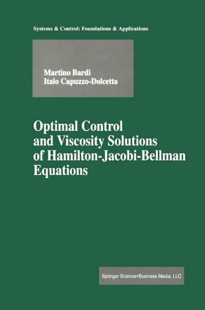 Optimal Control and Viscosity Solutions of Hamilton-Jacobi-Bellman Equations