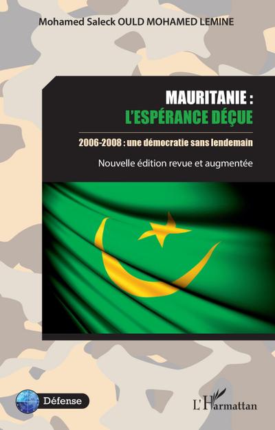 Mauritanie : l’espérance déçue