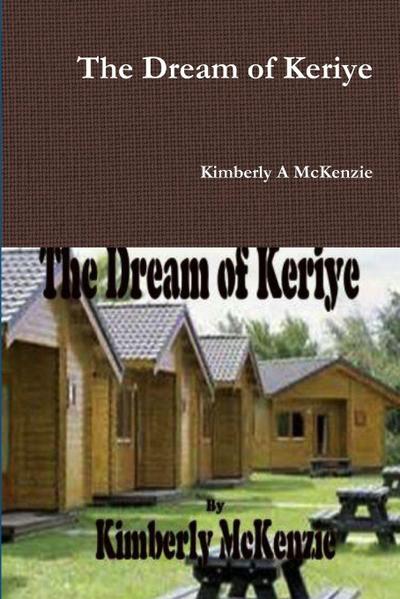 The Dream of Keriye