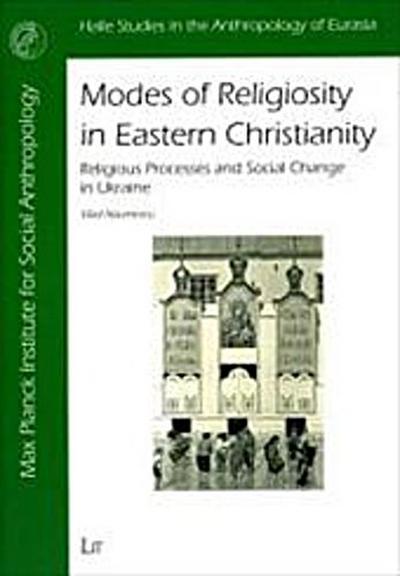 Modes of Religiosity in Eastern Christianity