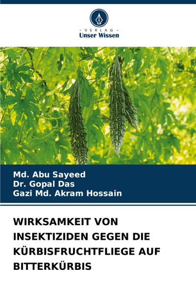 WIRKSAMKEIT VON INSEKTIZIDEN GEGEN DIE KÜRBISFRUCHTFLIEGE AUF BITTERKÜRBIS