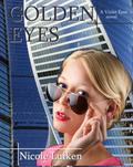 Golden Eyes (Violet Eyes, #2)