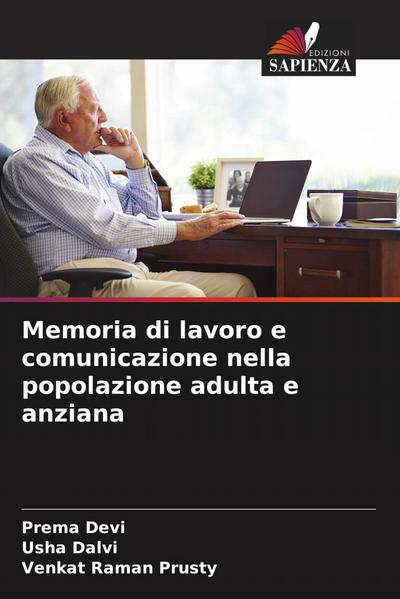Memoria di lavoro e comunicazione nella popolazione adulta e anziana