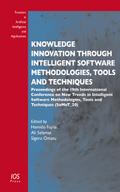 Knowledge Innovation Through Intelligent Software Methodologies, Tools and Techniques