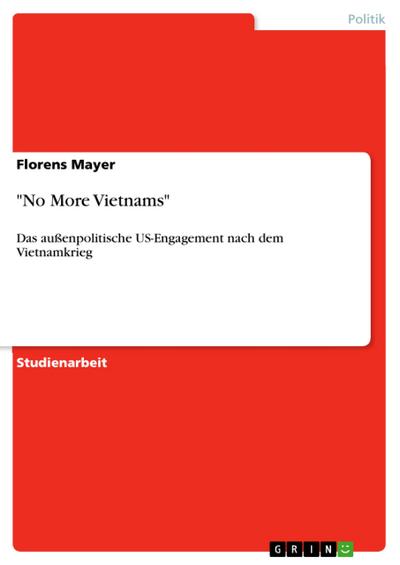 ’No More Vietnams’